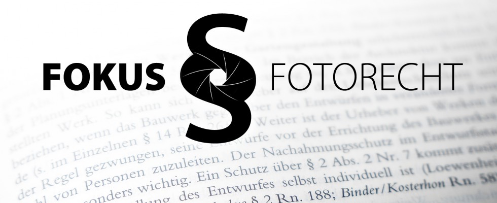 Fokus Fotorecht, Paragraph