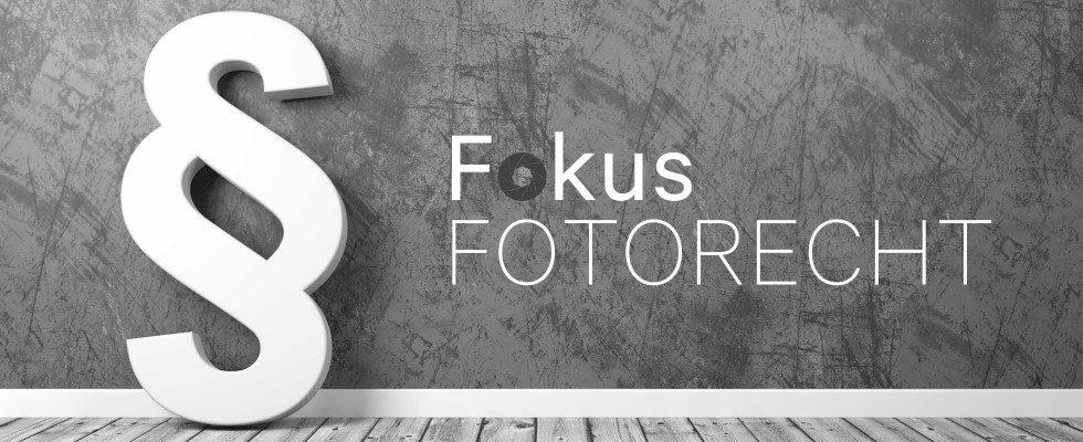 fokus_fotorecht_aufmacher