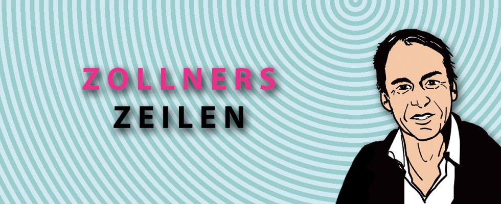 Kolumne Zollners Zeilen: Manfred Zollner