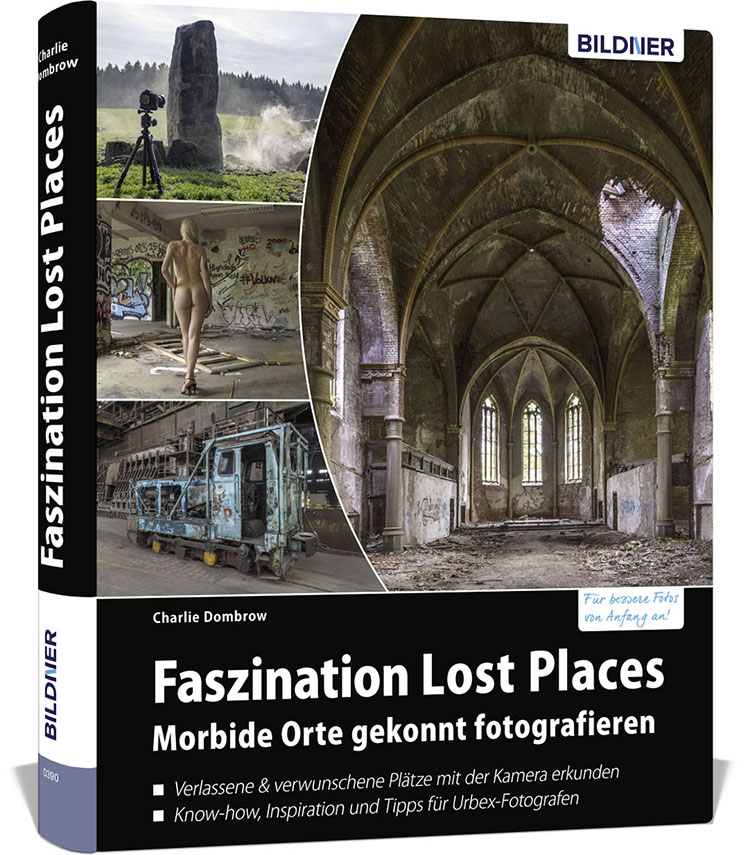 Das Buch „Verlassene Orte“ vom Bildner Verlag